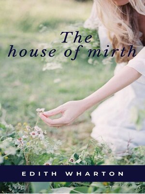 cover image of The House of Mirth
